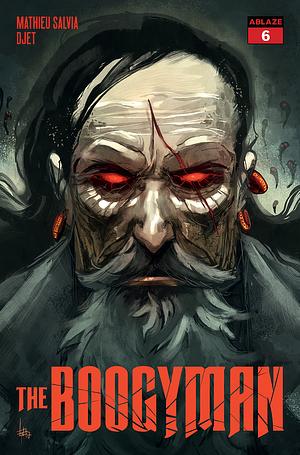 The Boogyman #6 by Mathieu Salvia