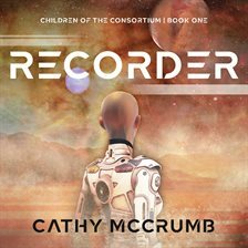 Recorder by Cathy McCrumb