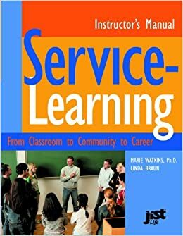 Service-Learning Instructor's Manual by Marie Watkins