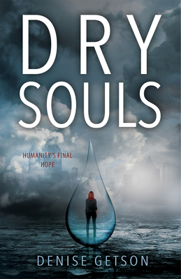 Dry Souls by Denise Getson