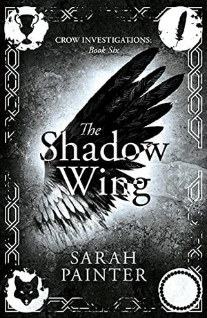 The Shadow Wing by Sarah Painter