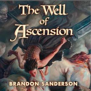 The Well of Ascension by Brandon Sanderson