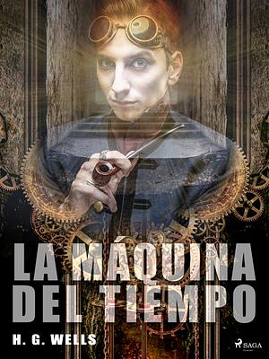 La máquina del tiempo by H.G. Wells