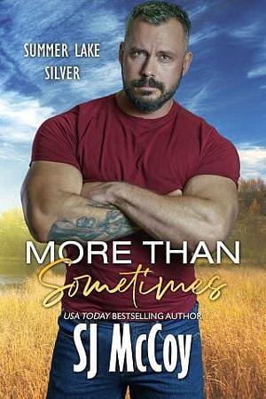 More than Sometimes by SJ McCoy