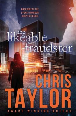 The Likeable Fraudster by Chris Taylor