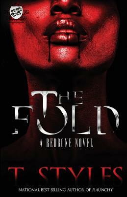 The Fold (The Cartel Publications Presents) by T. Styles