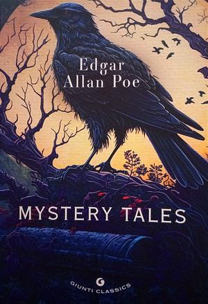 Mystery Tales by Edgar Allan Poe