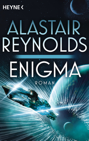 Enigma by Nele Schütz, Irene Holicki, Alastair Reynolds