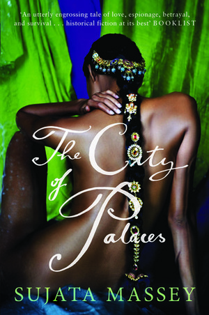The City of Palaces by Sujata Massey
