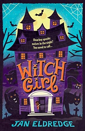 Witch Girl by Risa Rodil, Jan Eldredge