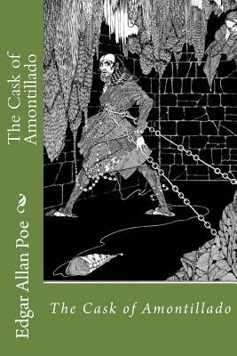 The Cask of Amontillado by Edgar Allan Poe