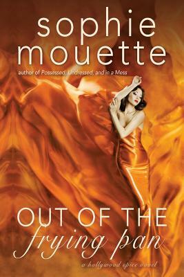 Out of the Frying Pan by Sophie Mouette