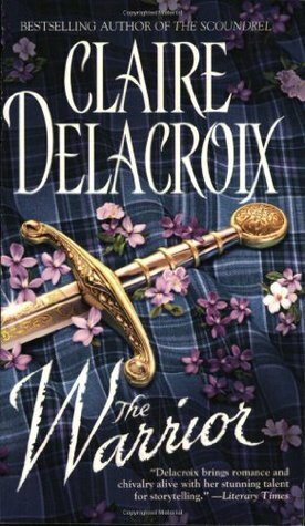 The Warrior by Claire Delacroix