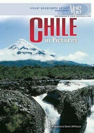 Chile in Pictures by Francesca Davis DiPiazza