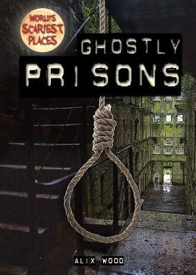 Ghostly Prisons by Alix Wood