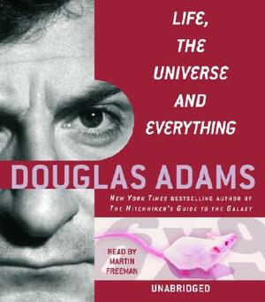 Life, the Universe, and Everything by Douglas Adams