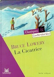 La cicatrice by Bruce Lowery