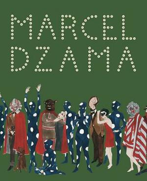 Marcel Dzama [With Poster] by Marcel Dzama