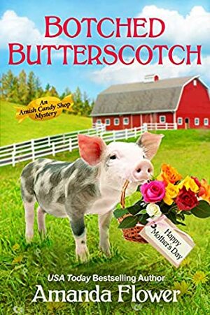 Botched Butterscotch by Amanda Flower