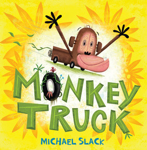 Monkey Truck by Michael Slack