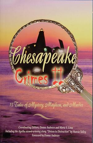 Chesapeake Crimes II by Donna Andrews, Maria Y. Lima