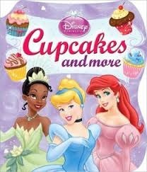 Cupcakes and More (Disney Princess) by Publications International Ltd