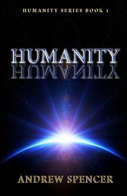 Humanity by Andrew Spencer