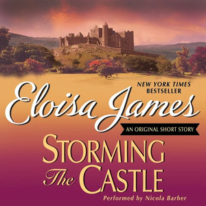 Storming the Castle by Eloisa James