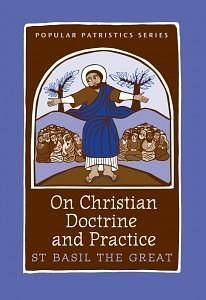 On Christine Doctrine and Practice by Mark DelCogliano, Basil the Great