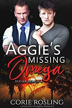 Aggie's Missing Omega by Corie Rosling