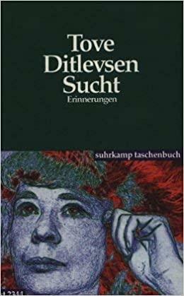Sucht by Tove Ditlevsen