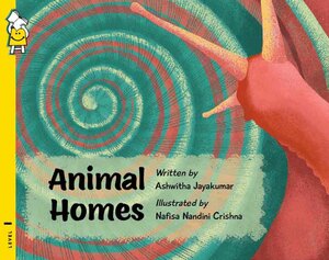 Animal Homes by Ashwitha Jayakumar