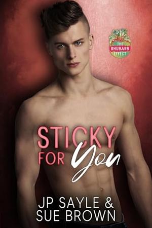 sticky for you by J.P. Sayle