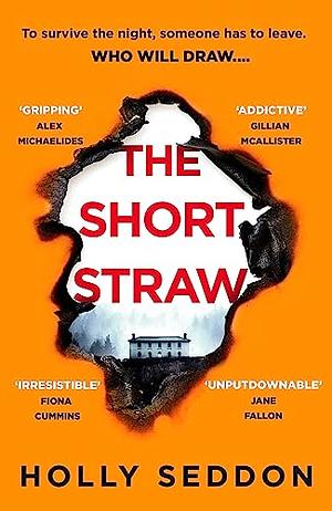 The Short Straw by Holly Seddon