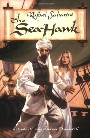 The Sea-Hawk by Rafael Sabatini