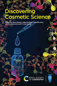 Discovering Cosmetic Science by 