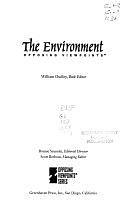 The Environment: Opposing Viewpoints by William Dudley