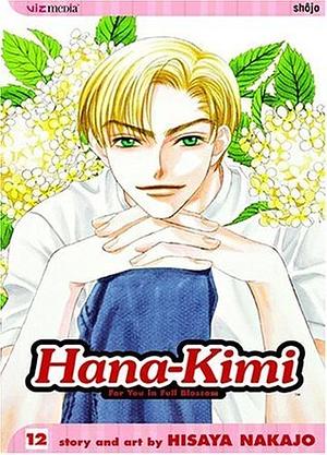 Hana-Kimi, Vol. 12 by Hisaya Nakajo