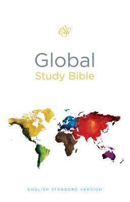 ESV Global Study Bible by Wayne A. Grudem, J.I. Packer, Ajith Fernando