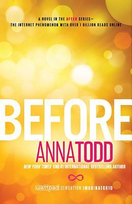 Before by Anna Todd