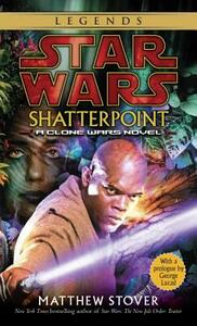 Shatterpoint by Matthew Woodring Stover