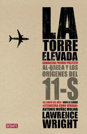 La torre elevada by Lawrence Wright