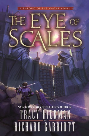 The Eye of Scales by Tracy Hickman, Richard Garriott