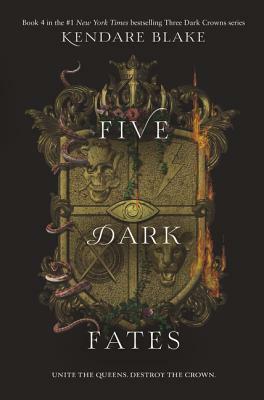 Five Dark Fates by Kendare Blake