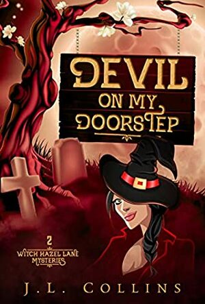 Devil On My Doorstep  by J.L. Collins