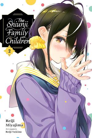 The Shiunji Family Children, Vol. 2 by Reiji Miyajima, Reiji Yukino