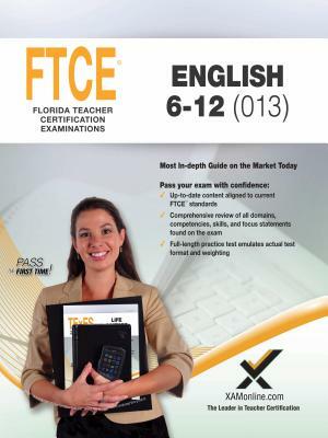 2017 FTCE English 6-12 by Sharon A. Wynne