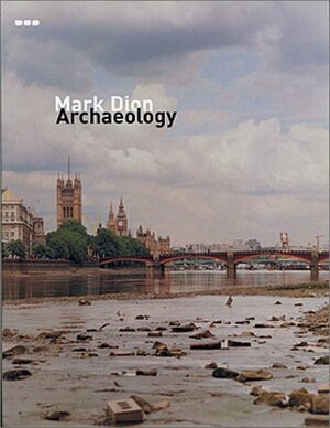 Archaeology by Mark Dion, Colin Renfrew