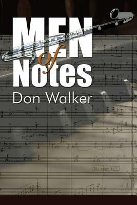 Men of Notes by Don Walker