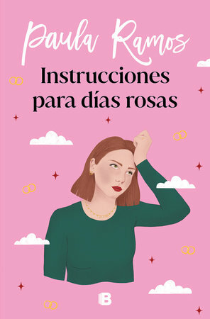 Instrucciones para días Rosas by Paula Ramos